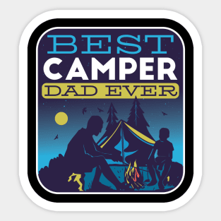 Best Camper Dad Ever Sticker